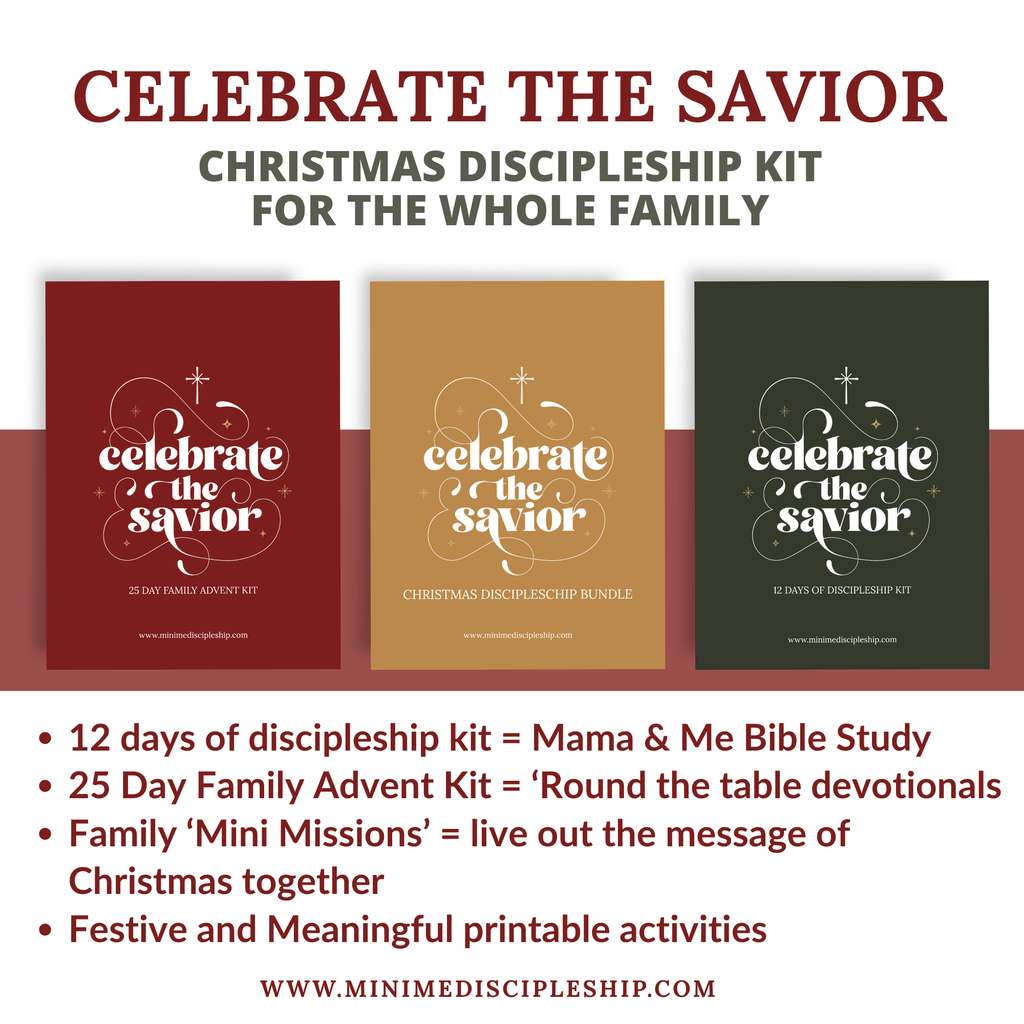 Celebrate the Savior: 12-Day Mom + Me Christmas Discipleship Kit